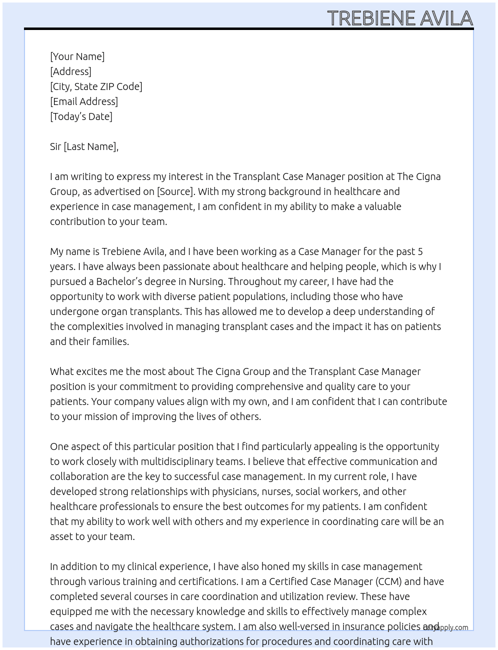 Transplant Case Manager At The Cigna Group Cover Letter