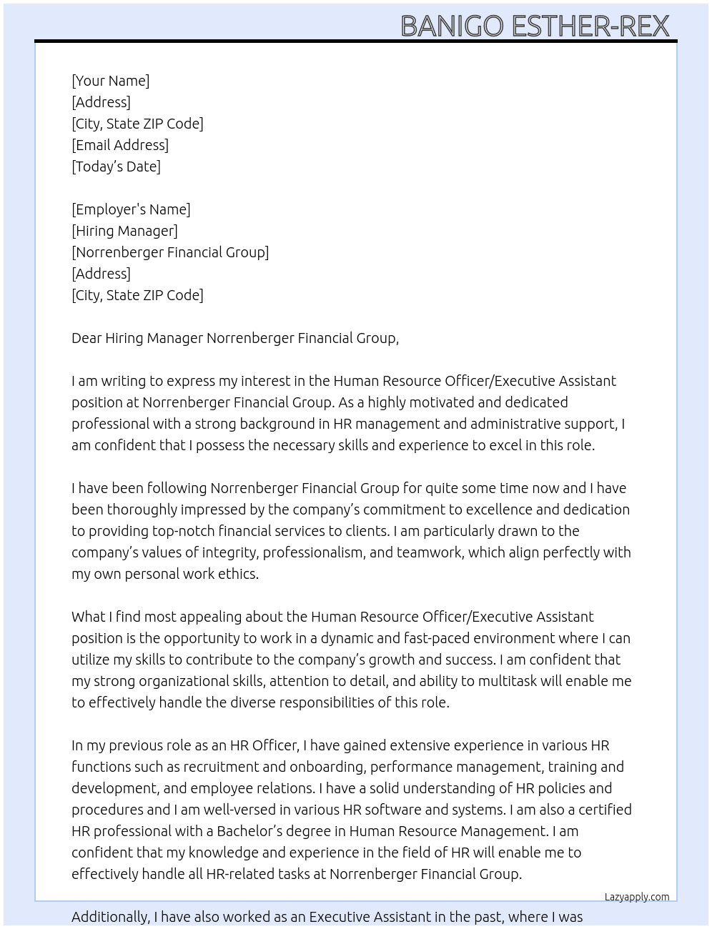 Human resource officer/Executive assistant At Norrenberger financial group Cover Letter