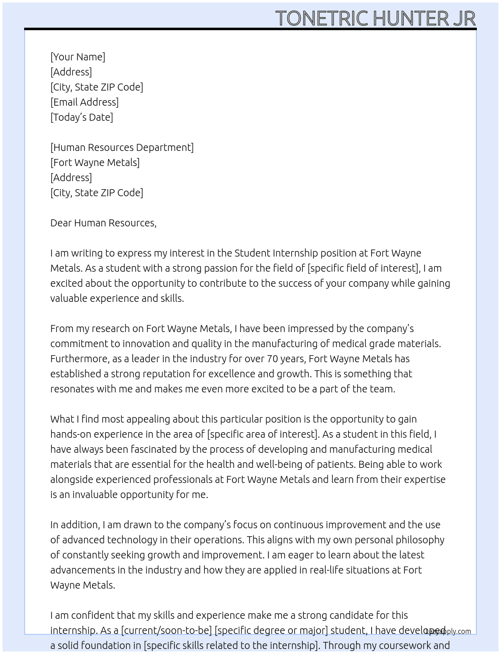 Student internship At Fort Wayne Metals Cover Letter