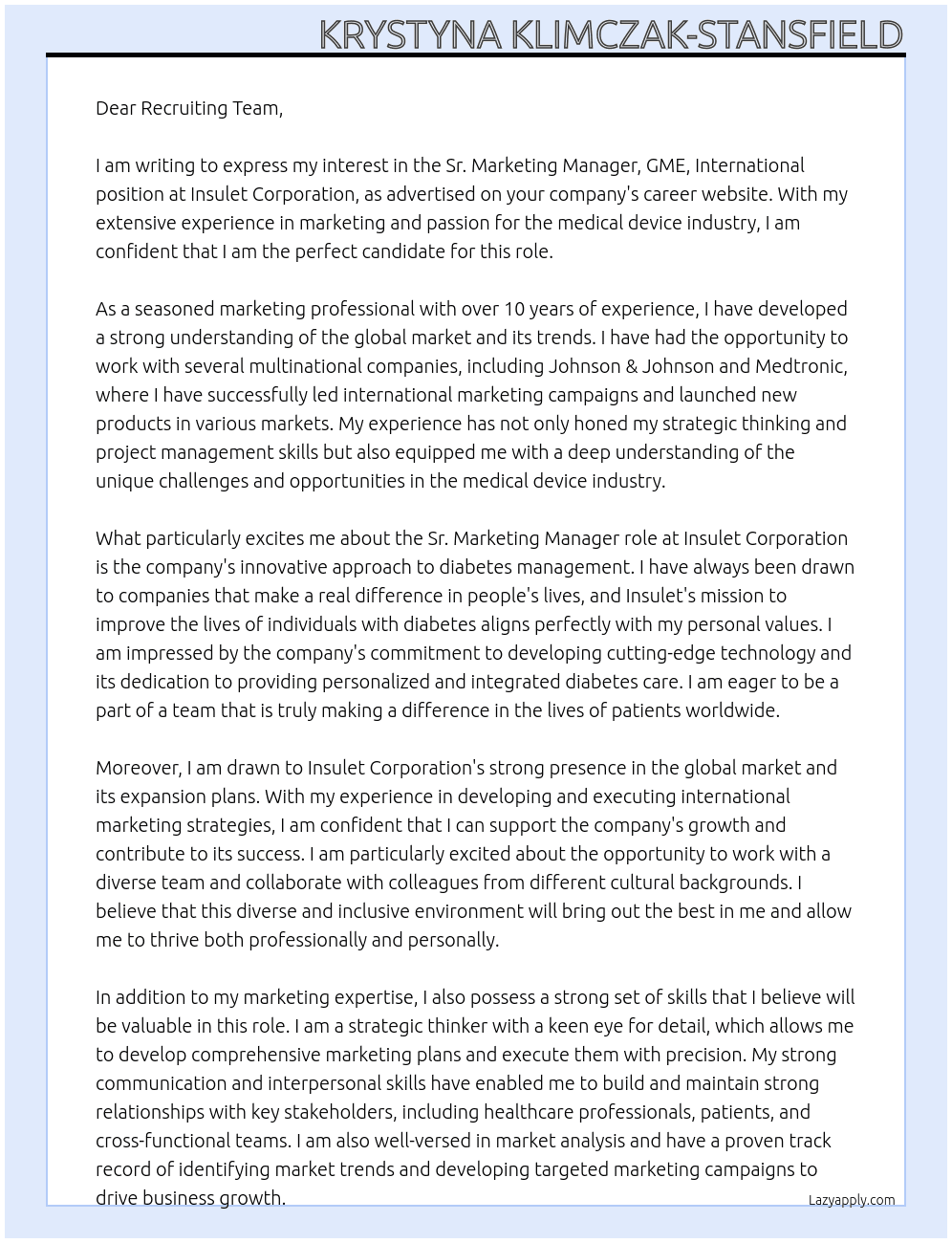 Sr. Marketing Manager, GME, International At Insulet Corporation Cover Letter
