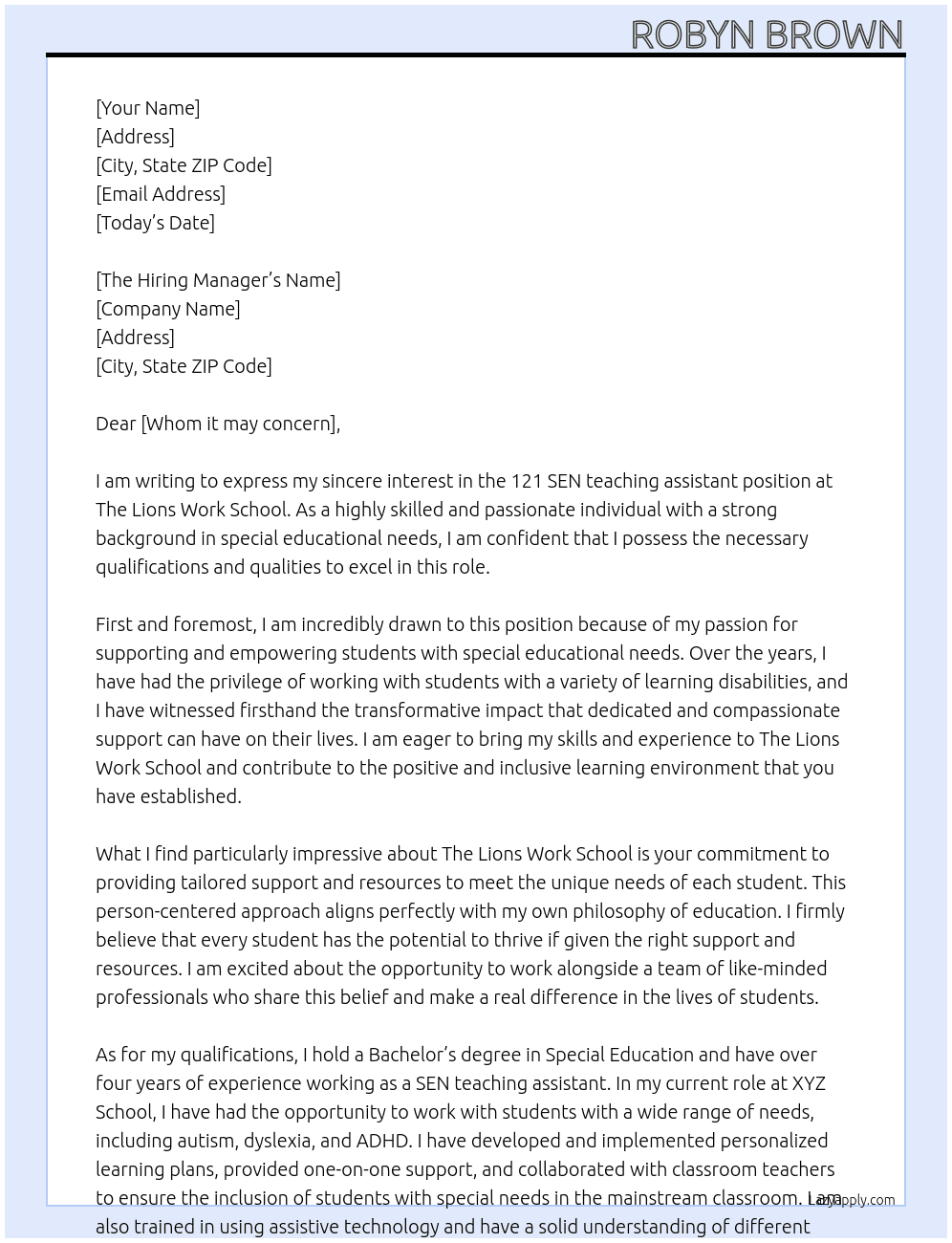121 SEN teaching assistant  At The lions work school Cover Letter