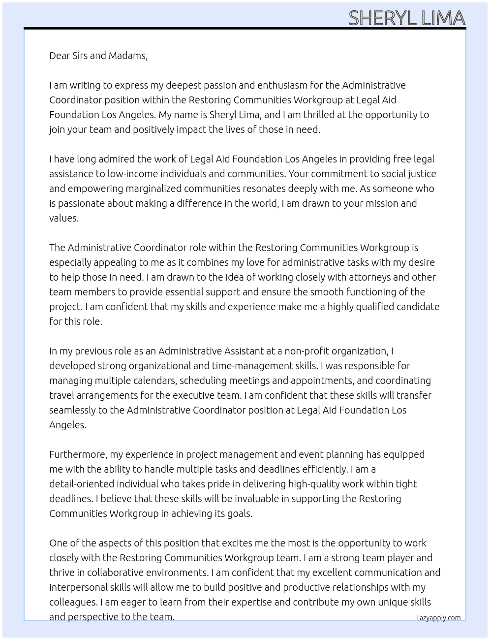 Administrative Coordinator – Restoring Communities Workgroup / Project Impact At Legal Aid Foundation Los Angeles Cover Letter