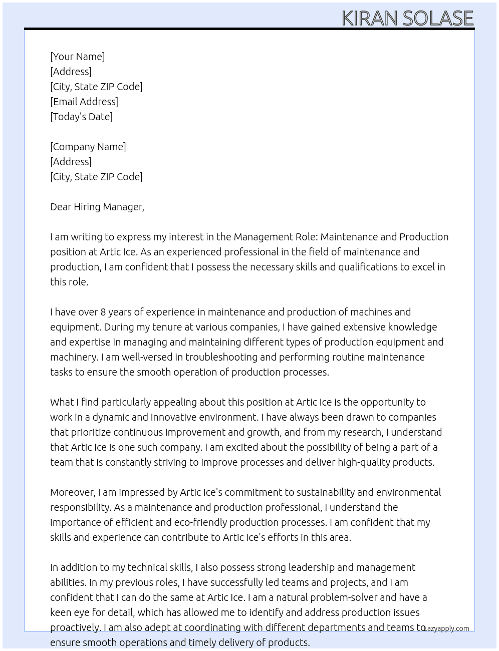 Management Role: Maintenance And Production At Artic Ice Cover Letter