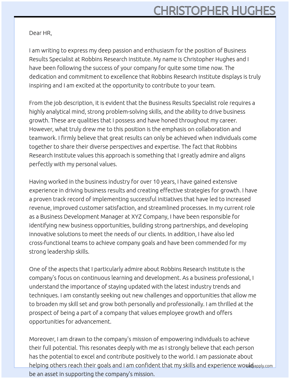 business results specialist At robbins reasearch inst Cover Letter
