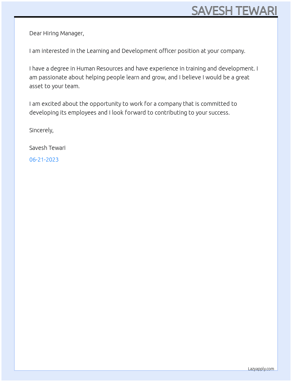Learning and Development  officer At your company Cover Letter