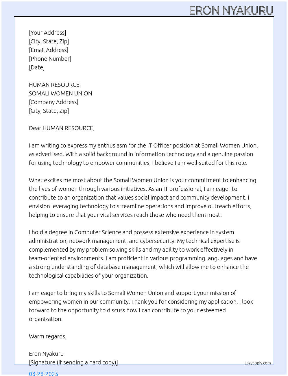 IT OFFICER  At SOMALI WOMEN UNION  Cover Letter