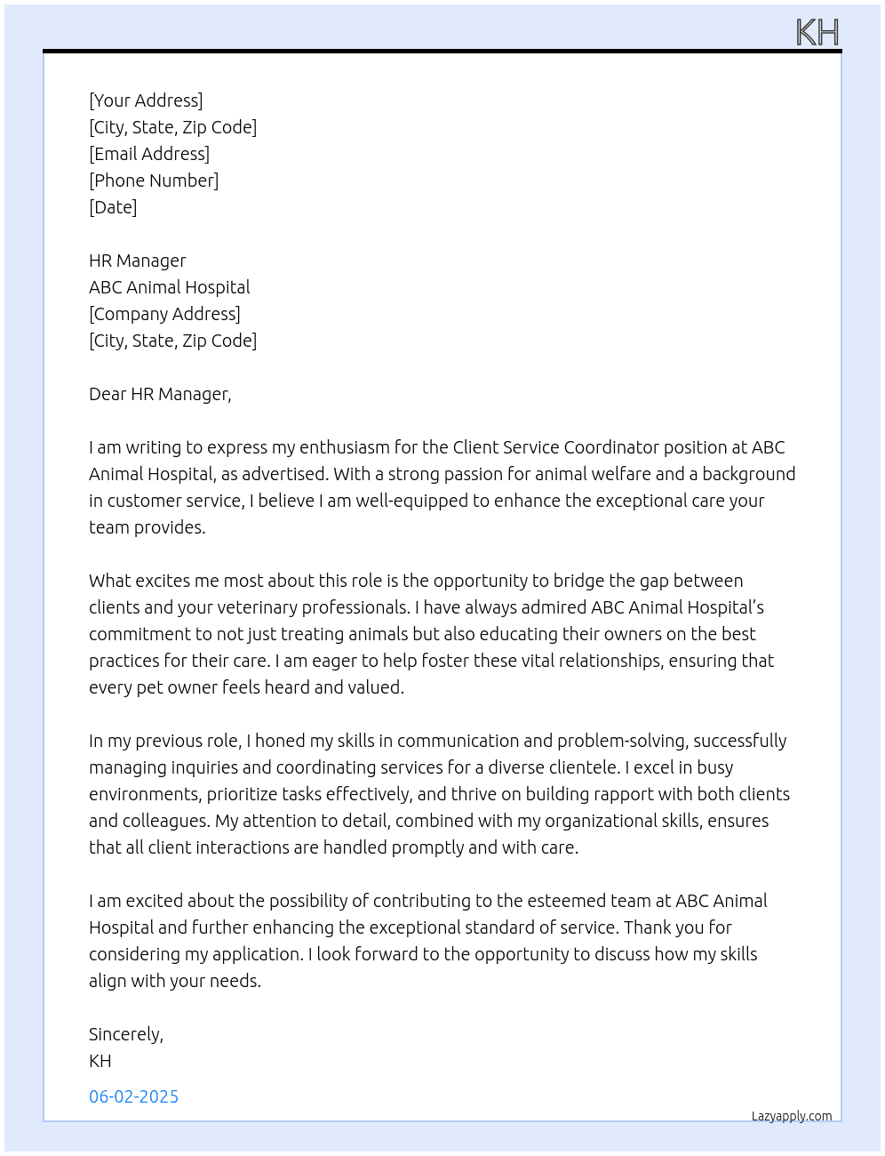 client service coordinator At ABC Animal Hospital  Cover Letter