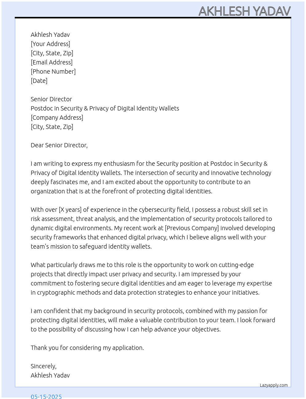 Security job At Postdoc in Security & Privacy of digital  Identity Wallets Cover Letter