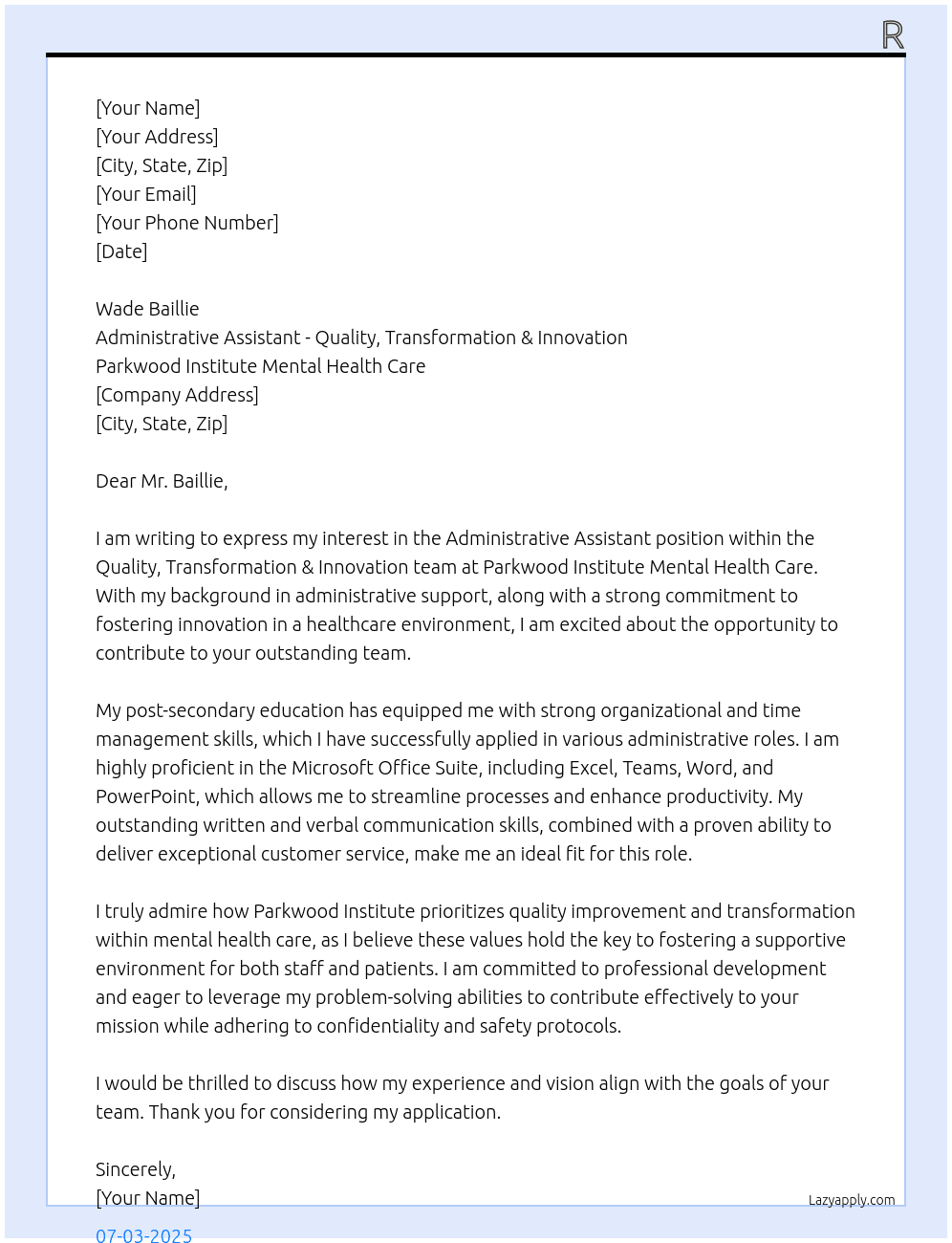 Administrative Assistant - Quality, Transformation & Innovation At Parkwood Institute Mental Health Care Cover Letter