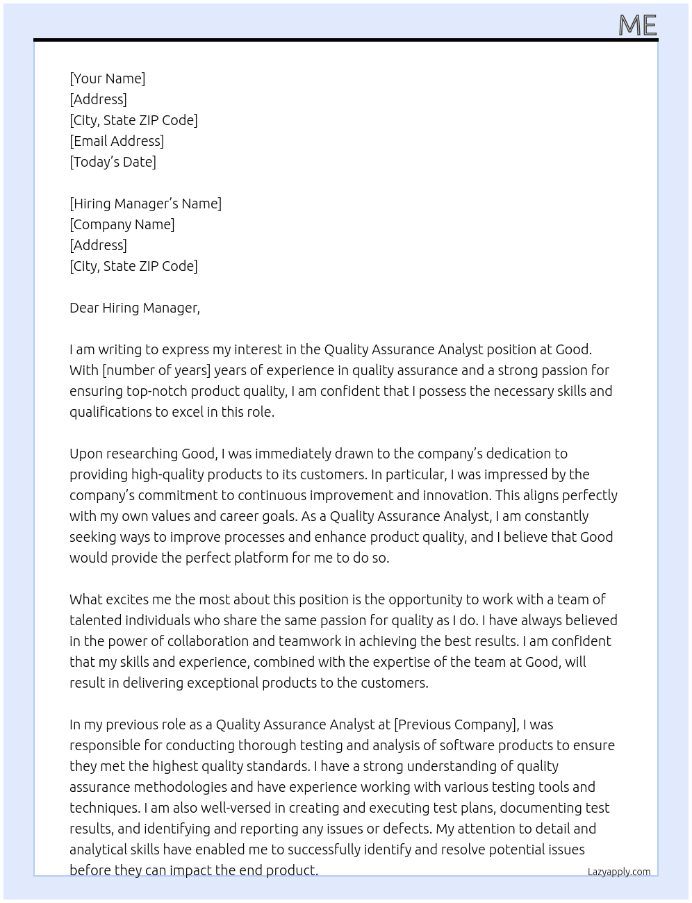 Quality Assurance Analyst  At good Cover Letter