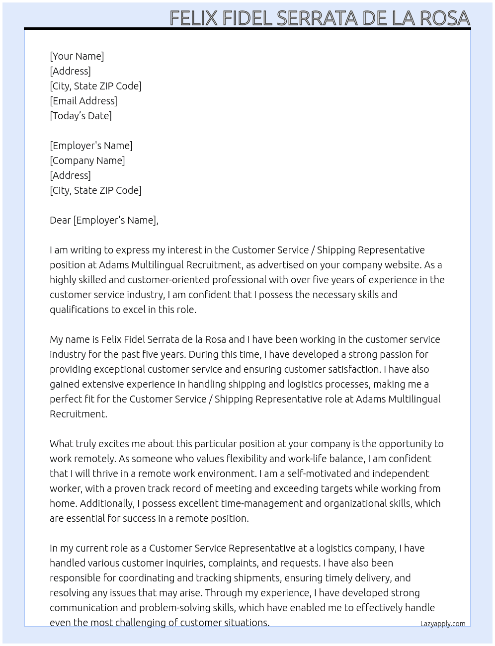 Customer Service / Shipping Representative (Remote) At Adams Multilingual Recruitment Cover Letter