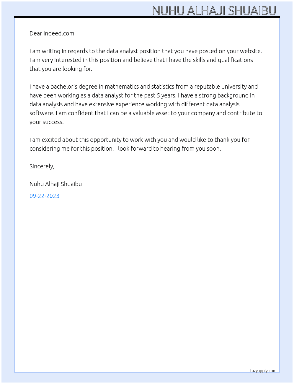 Data analyst  At Any position that suit my experience  Cover Letter