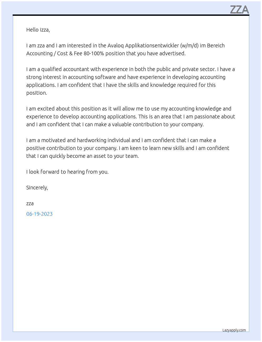 Avaloq Applikationsentwickler (w/m/d) im Bereich Accounting / Cost & Fee 80-100% At izza Cover Letter