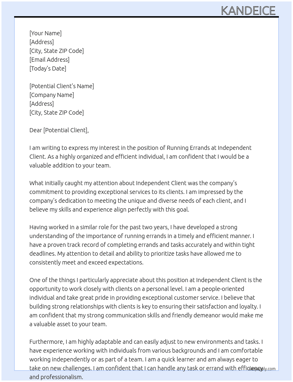 Running errands  At Independent client  Cover Letter