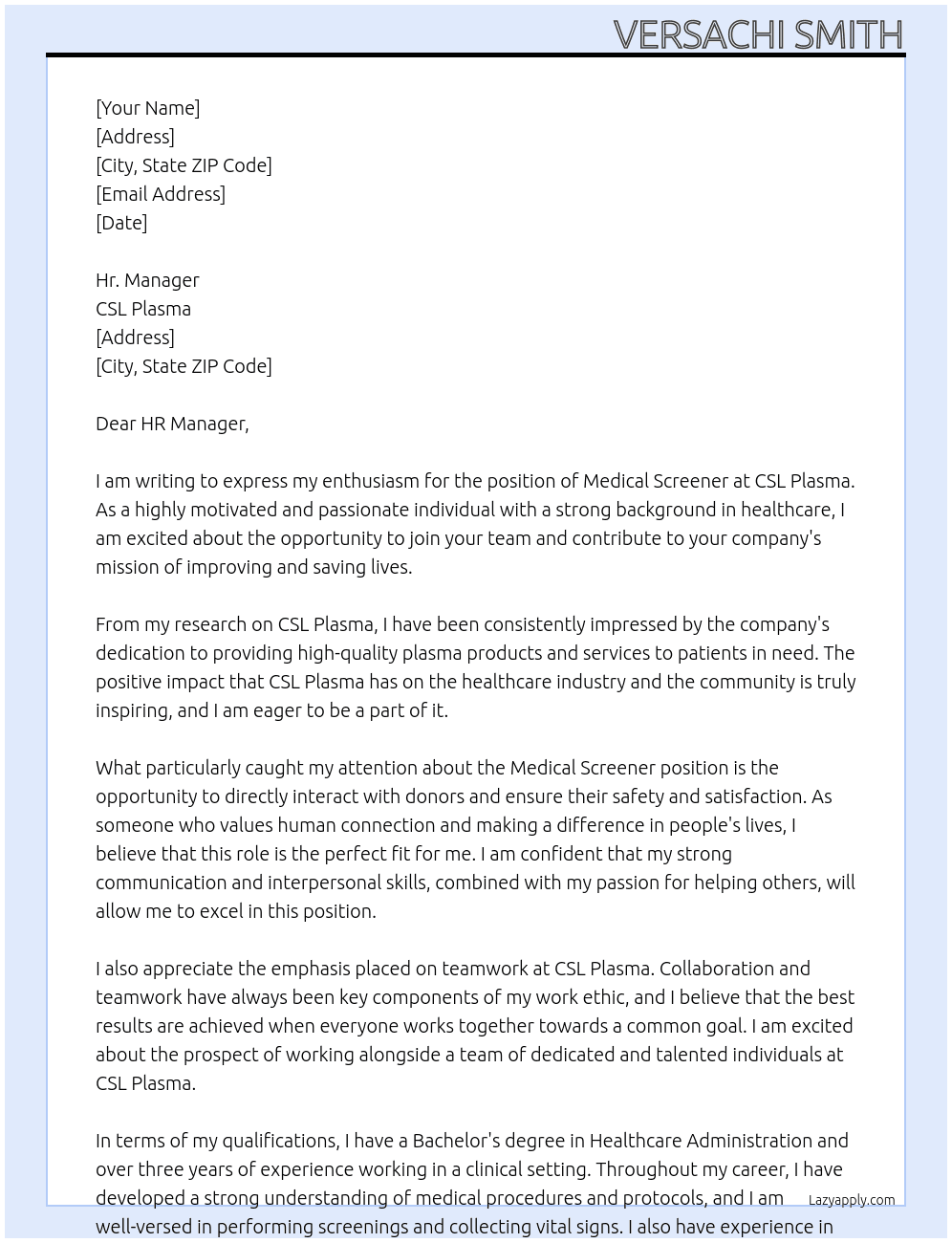 Medical Screener At CSL Plasma  Cover Letter
