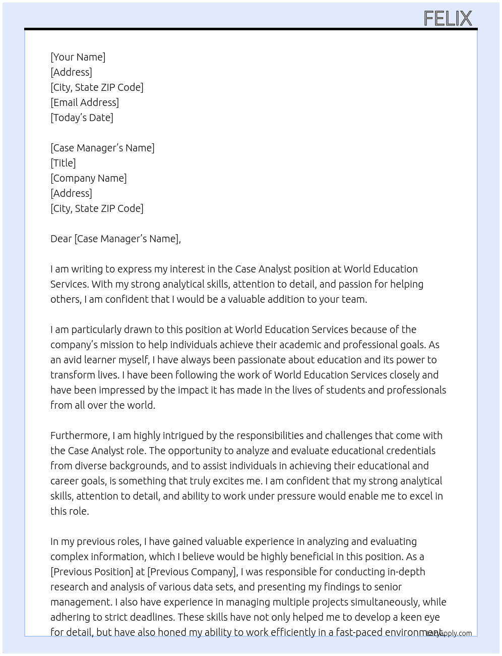 Case Analyst  At World Education Services Cover Letter