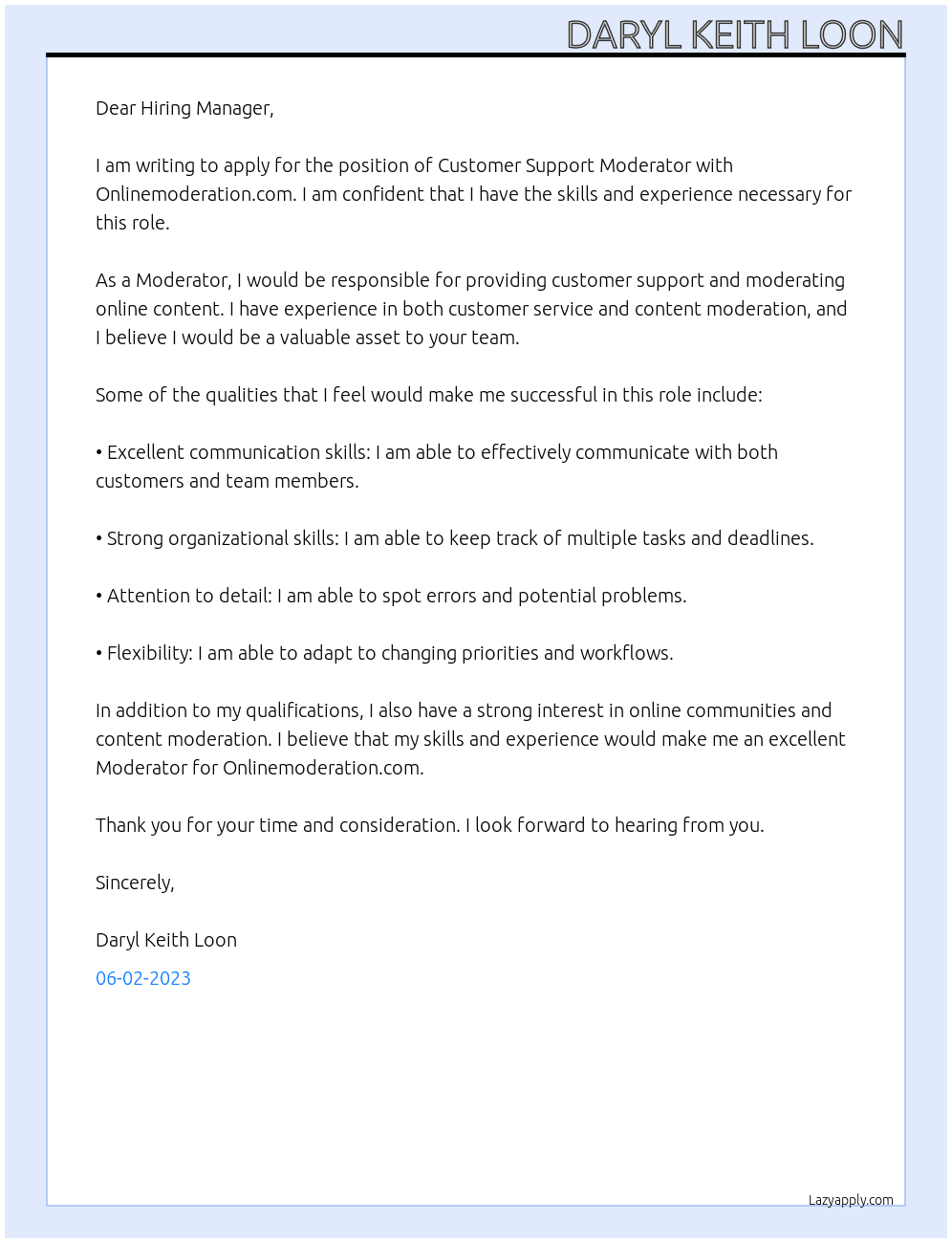 Customer Support Moderator  At Onlinemoderation.com Cover Letter