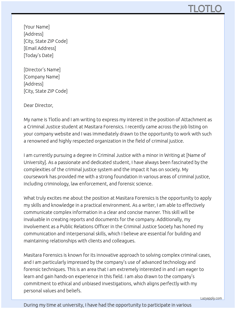 Attachment as criminal justice student  At Masitara Forensics Cover Letter