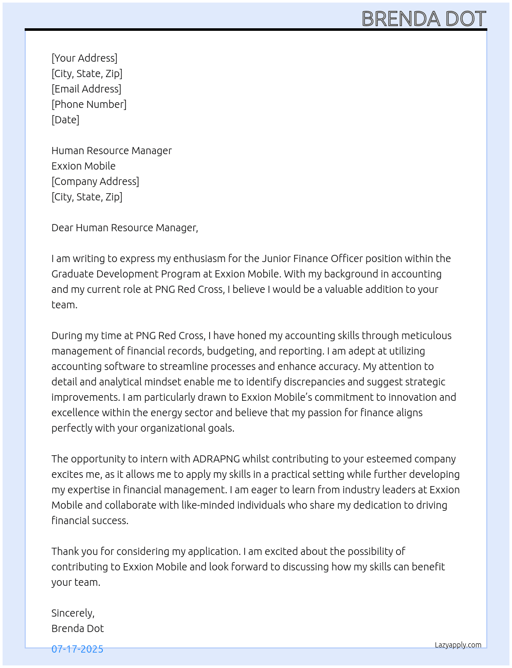 ACCOUNTING AN DMANAGEMENT At exxion mobile. Graduate development program Cover Letter