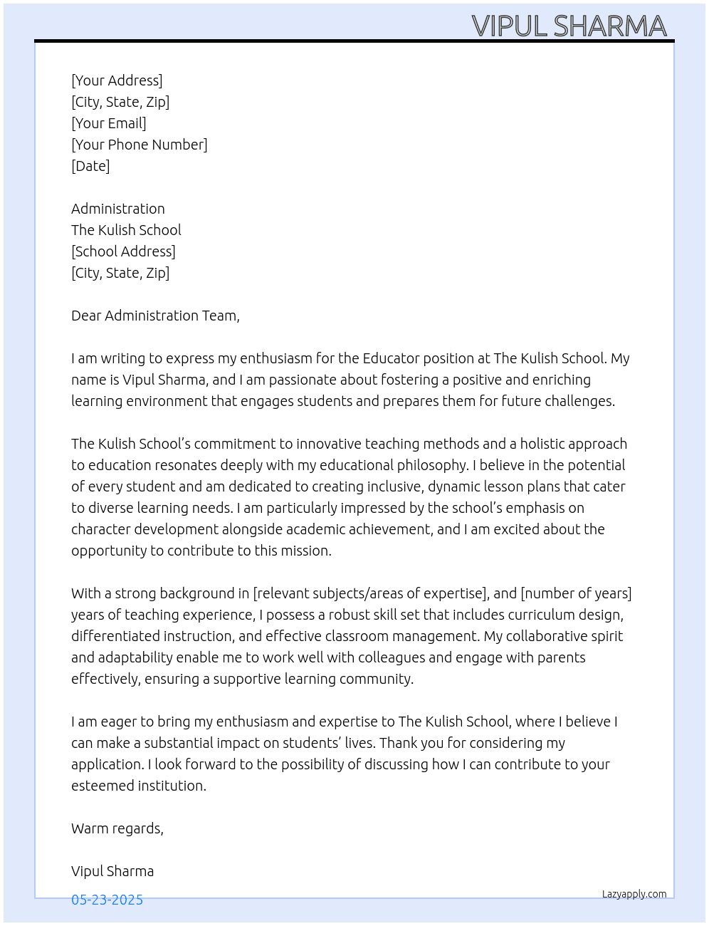 Educator At The kulish school Cover Letter