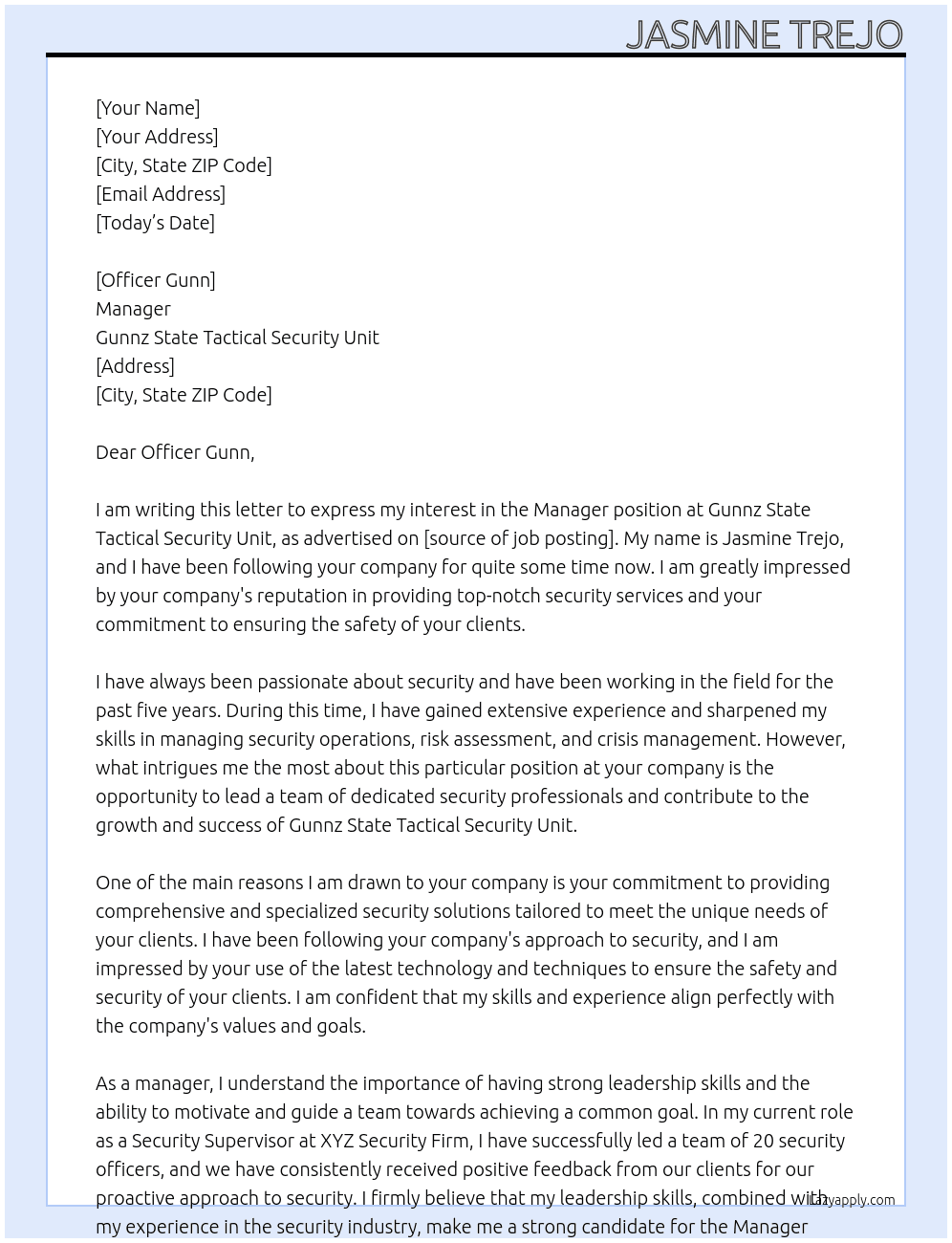 Manager  At Gunnz state tactical security unit Cover Letter
