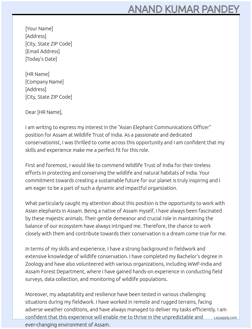  “Asian Elephant Communications Officer” for "Assam." At  Wildlife Trust of India Cover Letter