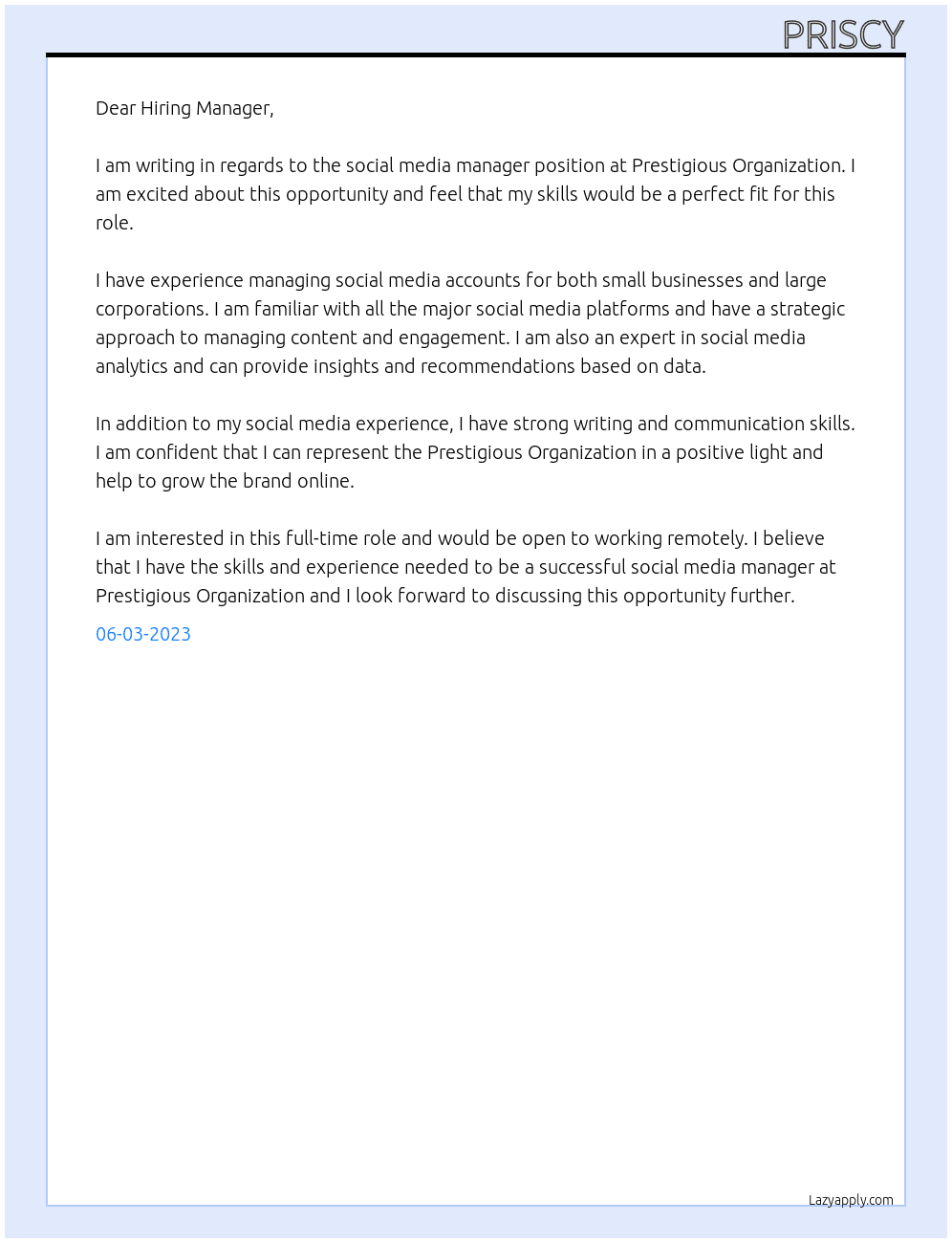 Social media manager  At Prestigious organization  Cover Letter