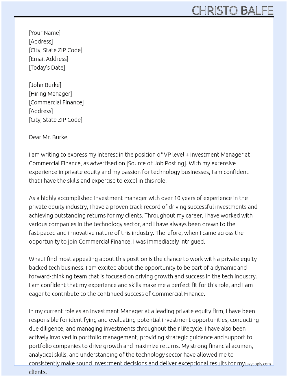 VP level + Investment Manager, Private Equity backed tech business  At Commercial Finance  Cover Letter