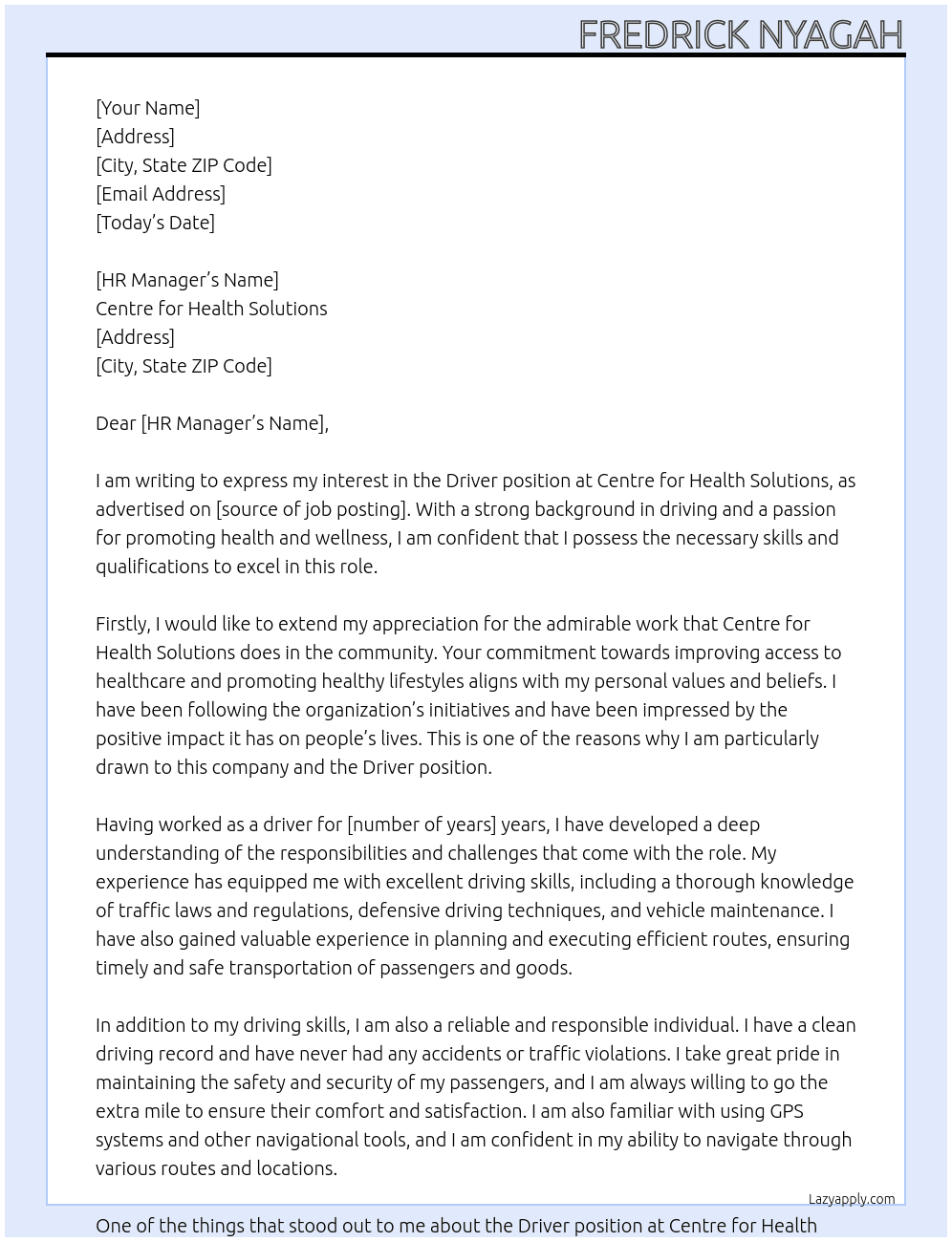 driver At Centre for Health Solutions Cover Letter