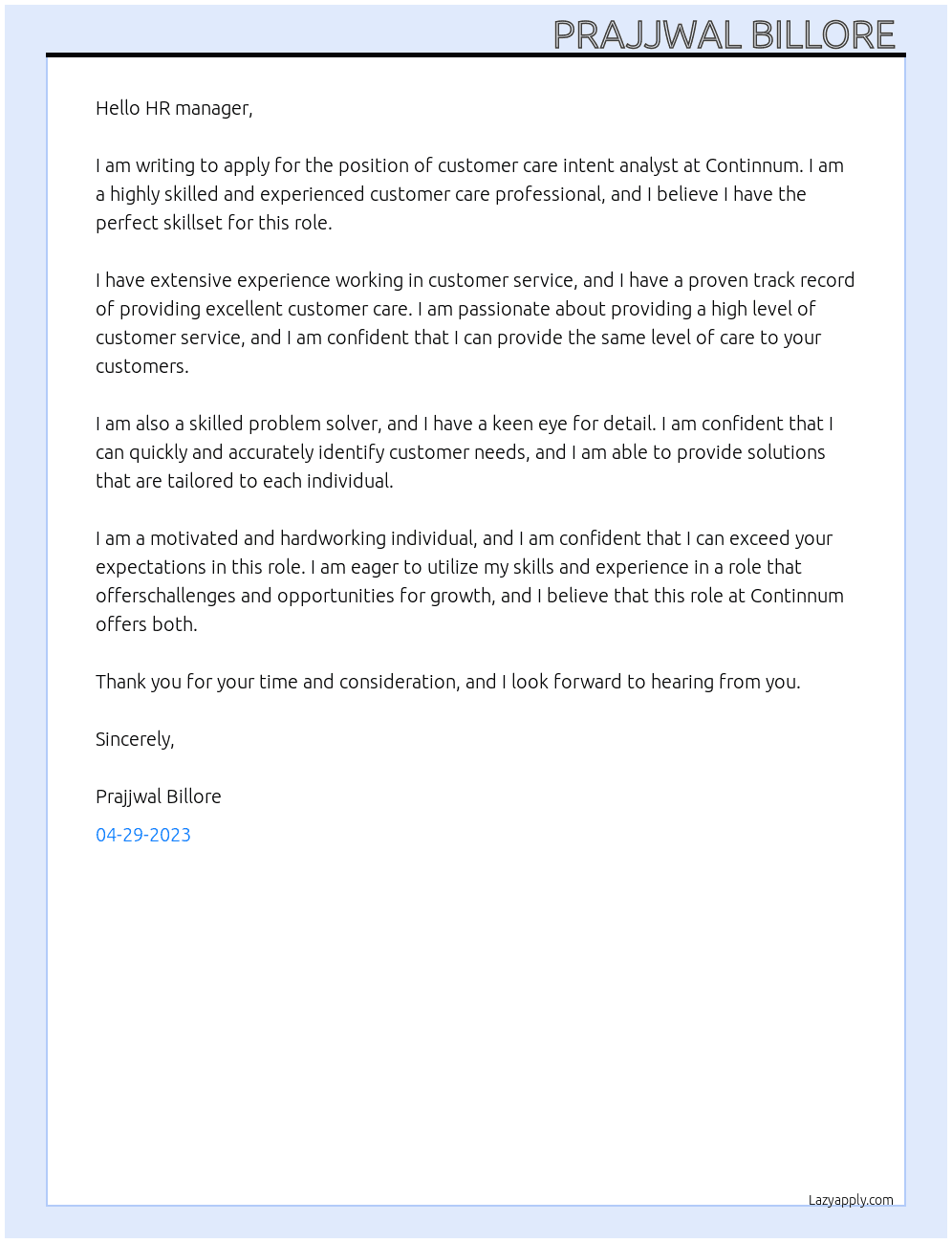Customer care intent analyst At Continnum  Cover Letter