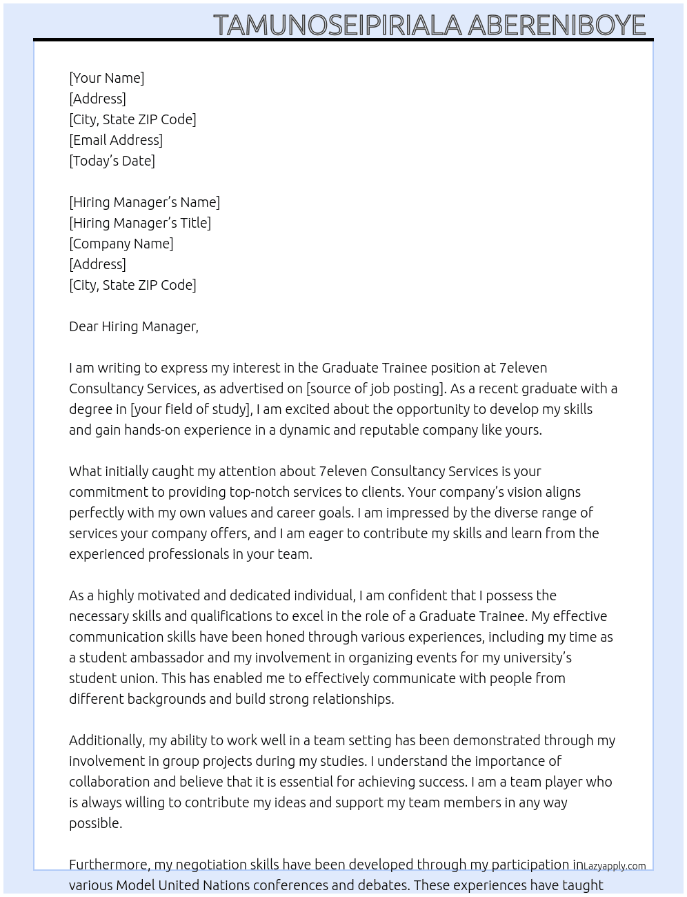 Graduate Trainee  At 7eleven Consultancy services  Cover Letter