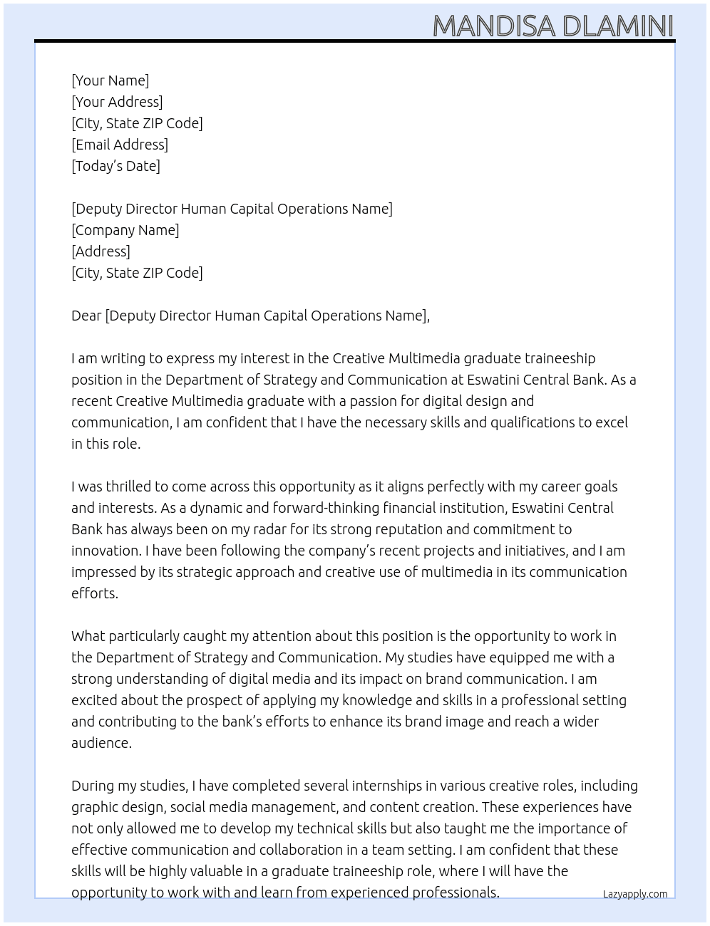 Creative Multimedia graduate traineeship department of Strategy and Communication  At Eswatini Central Bank  Cover Letter