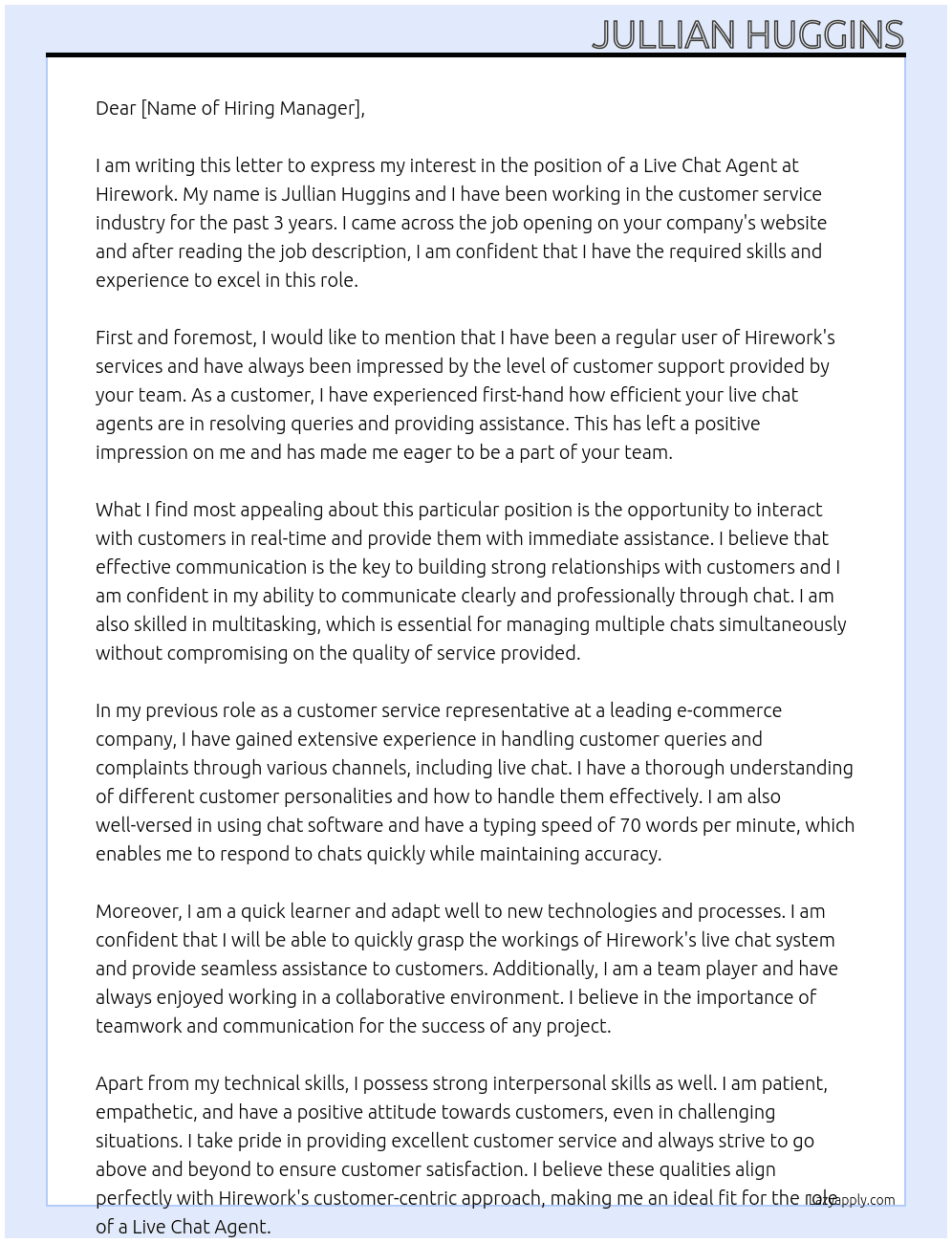 Live chat agent At Hirework  Cover Letter