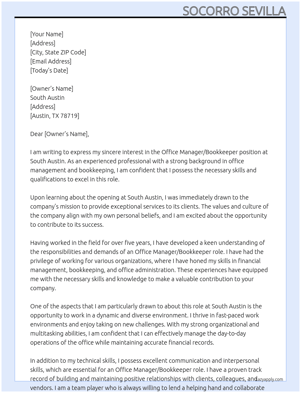 Office Manager/Bookkeeper At South Austin - Austin, TX 78719 Cover Letter