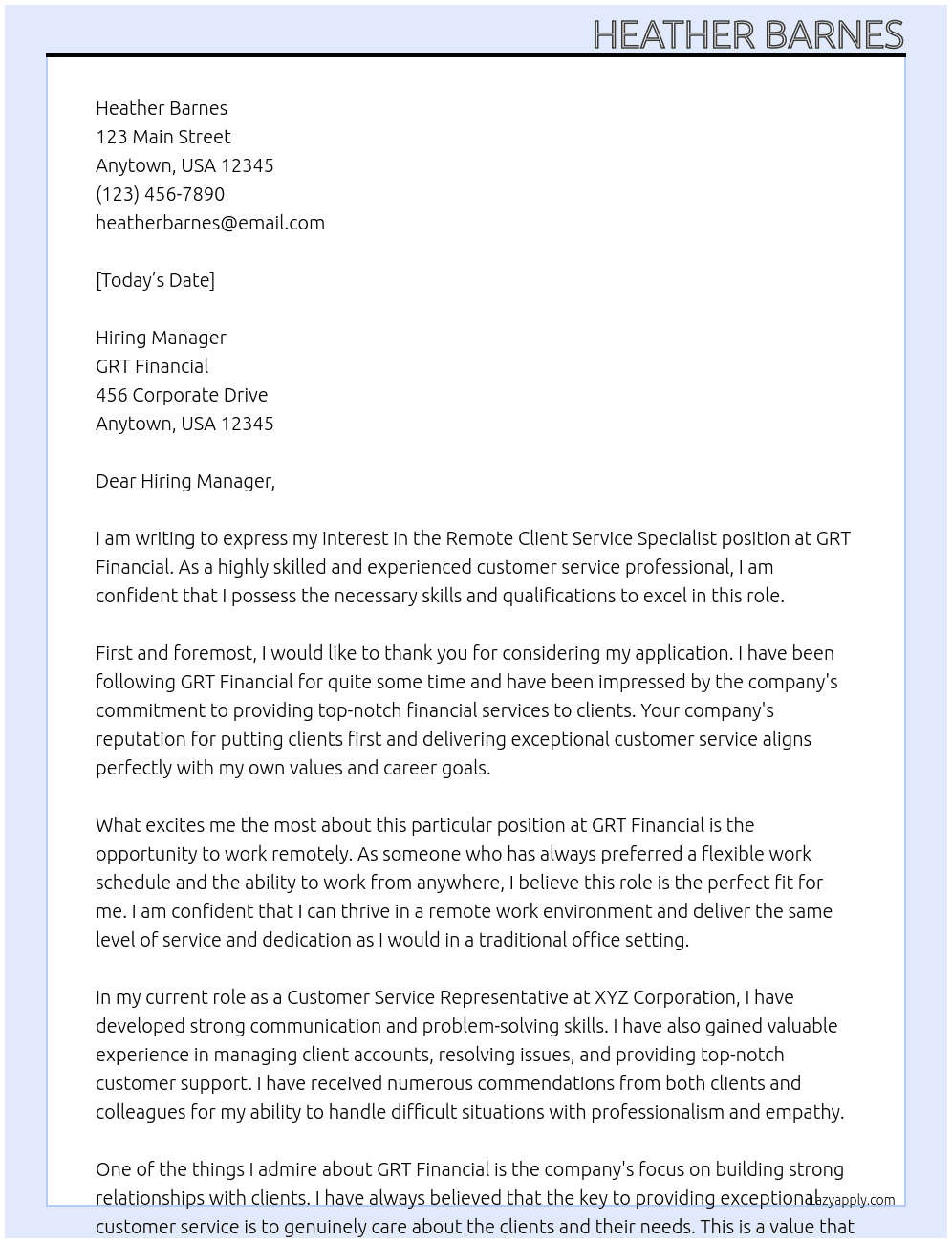 Remote Client Service Specialist At GRT Financial Cover Letter