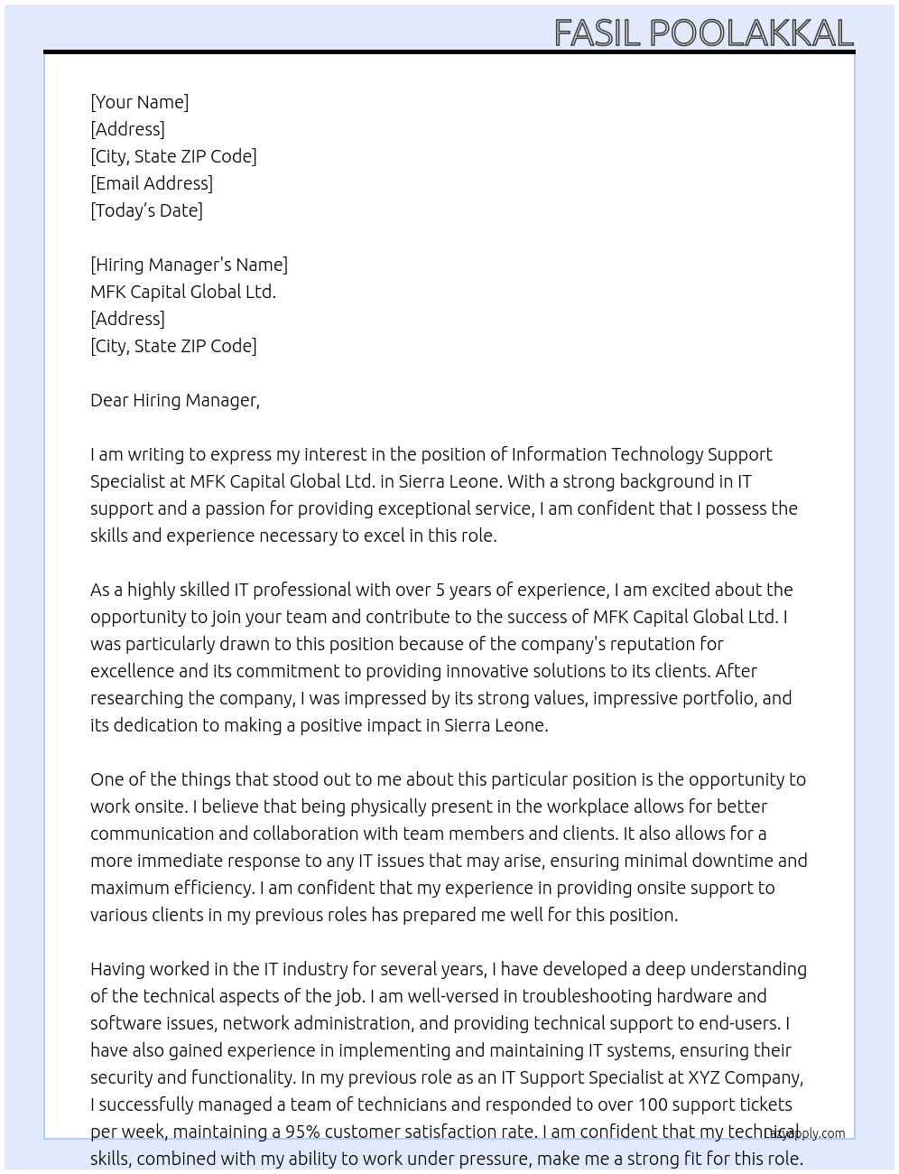 Information Technology Support Specialist - Onsite Position in Sierra Leone At MFK Capital Global Ltd Cover Letter