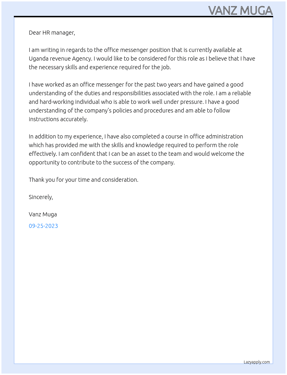 Office messenger  At Uganda revenue Agency  Cover Letter