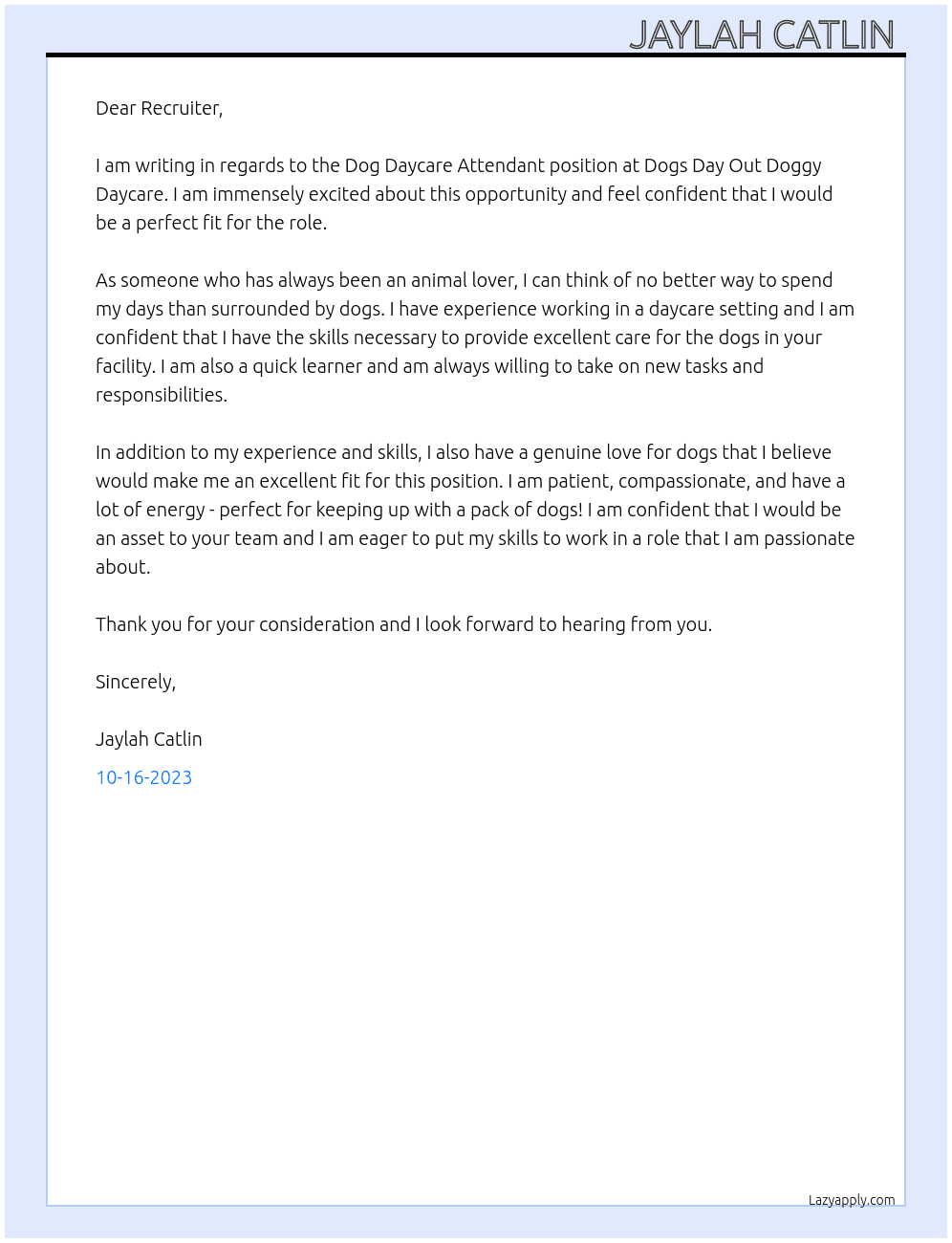 Dog Daycare Attendant At Dogs Day Out Doggy Daycare  Cover Letter