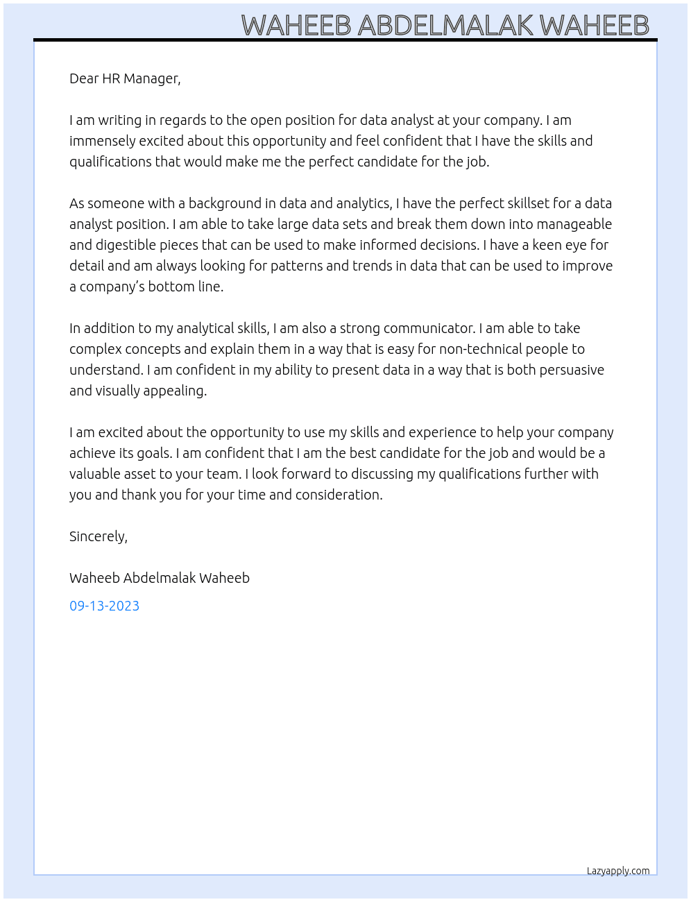 data analyst At any one Cover Letter