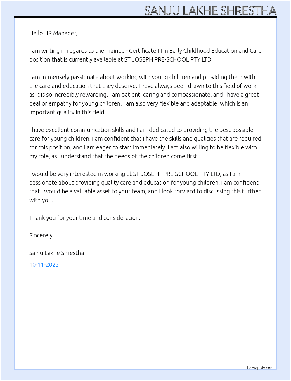 Trainee - Certificate III in Early Childhood Education and Care At ST JOSEPH PRE-SCHOOL PTY LTD Cover Letter