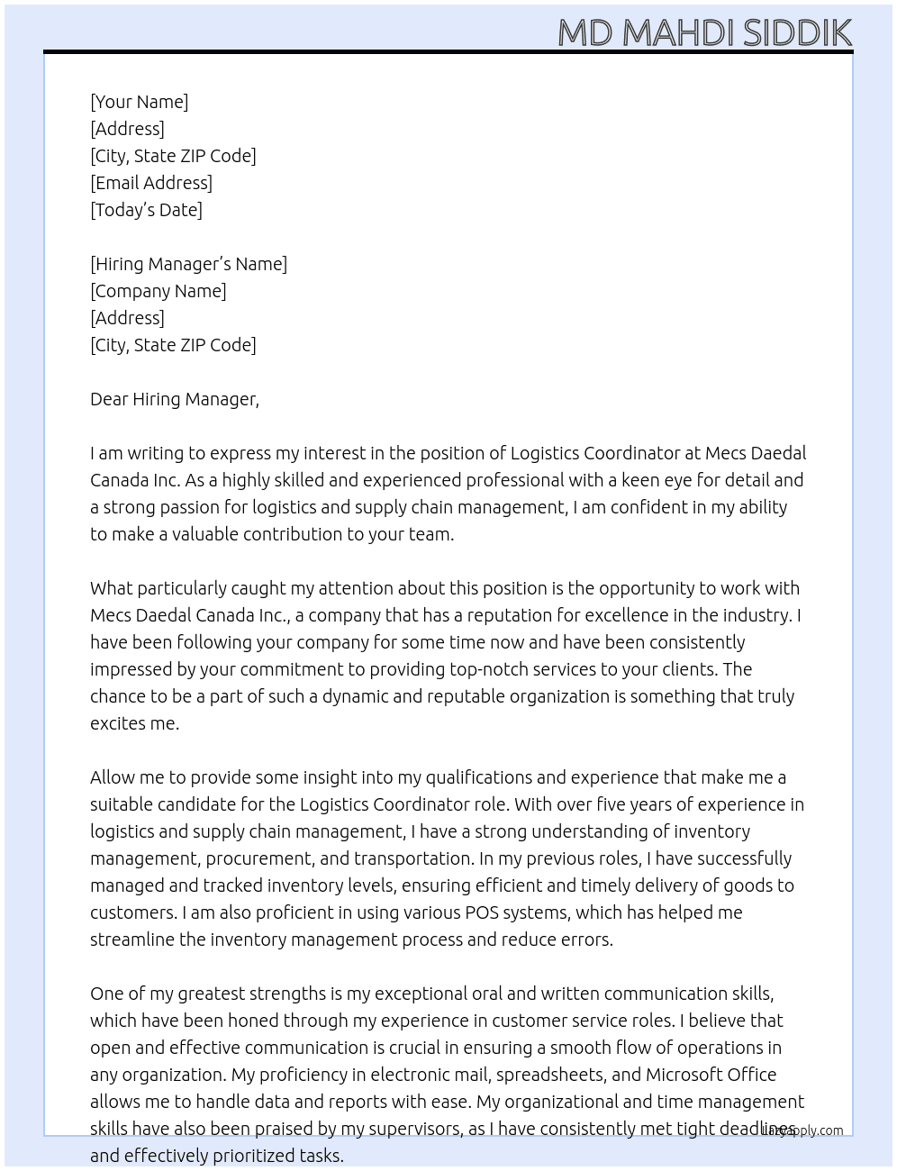 logistics coordinator At Mecs Daedal Canada Inc. Cover Letter
