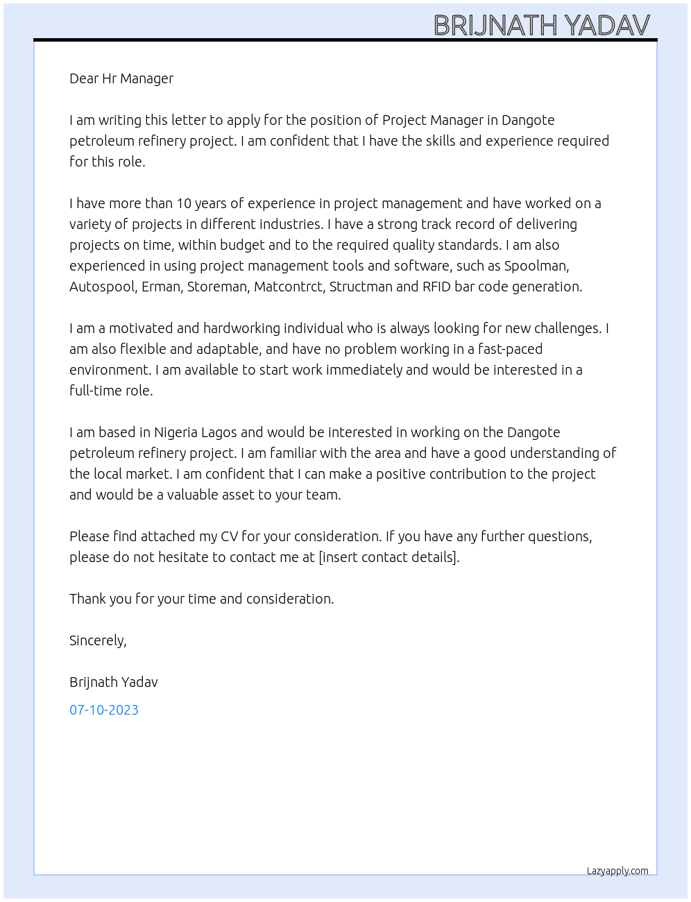 Project Manager  At Dangote petroleum refinery project.  Cover Letter