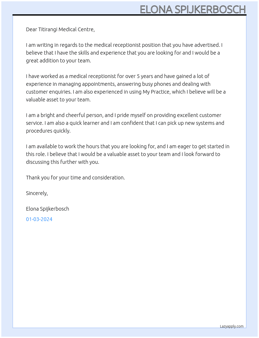 medical receptionist At Titirangi Medical Centre Cover Letter