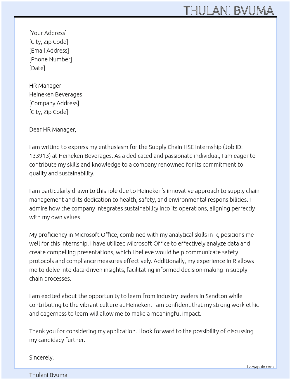 Intern SUPPLY CHAIN HSE (133913) At Heineken Beverages  Cover Letter