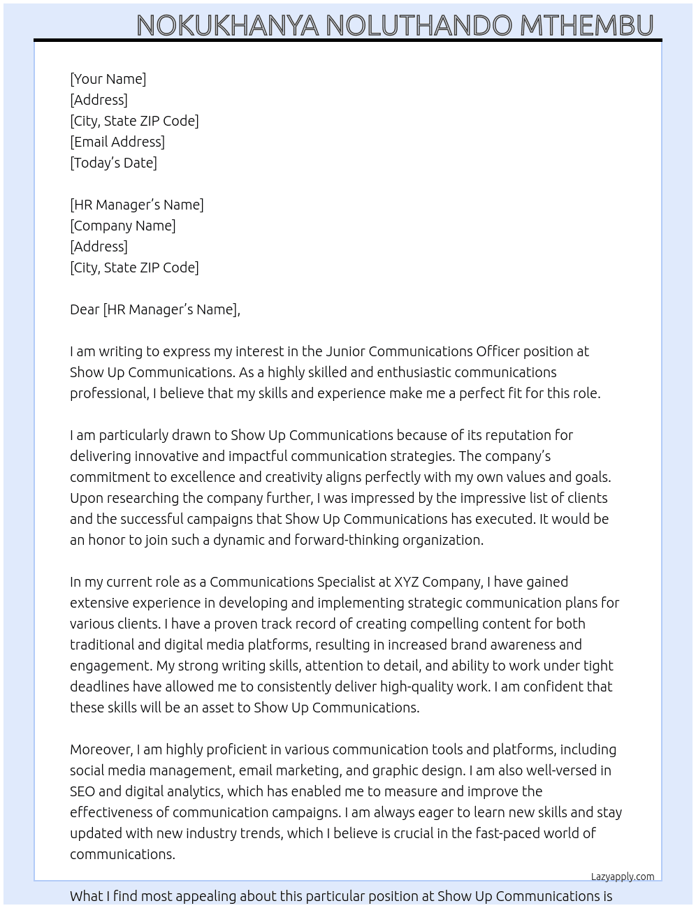 Junior Communications Officer At Show Up Communications Cover Letter