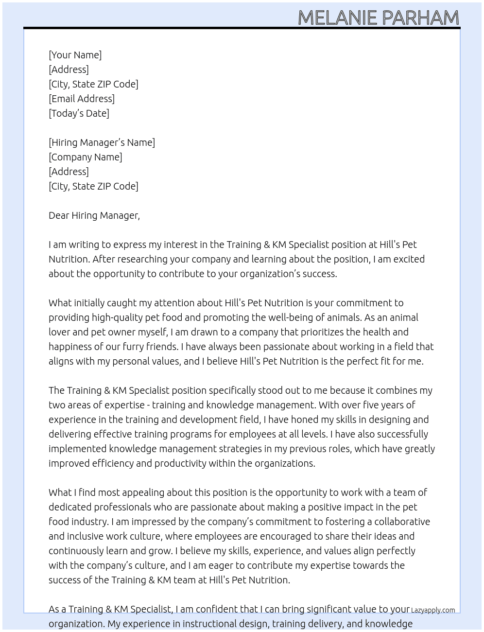Training & KM Specialist At Hill's Pet Nutrition Cover Letter
