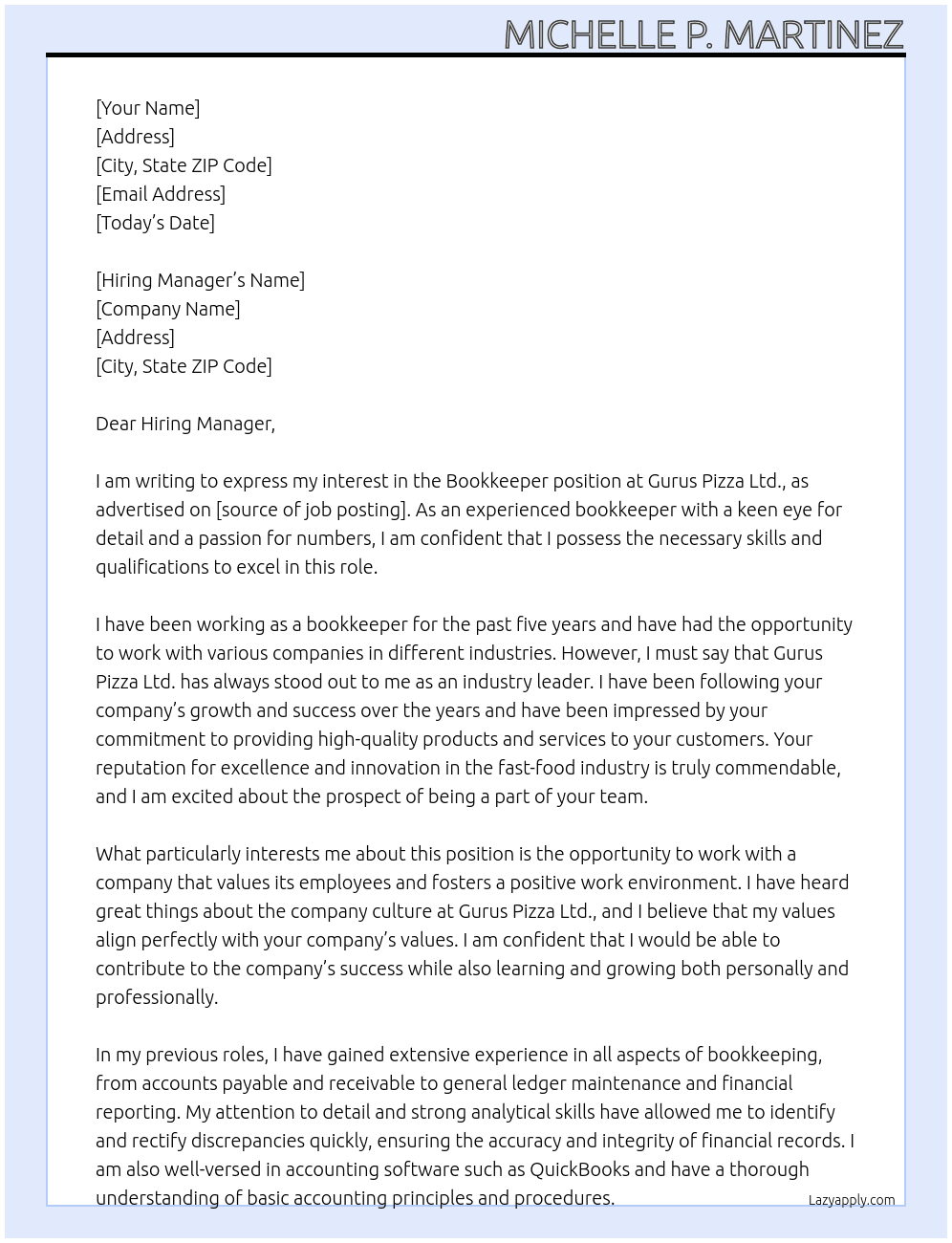 Bookkeeper At Gurus Pizza Ltd. Cover Letter