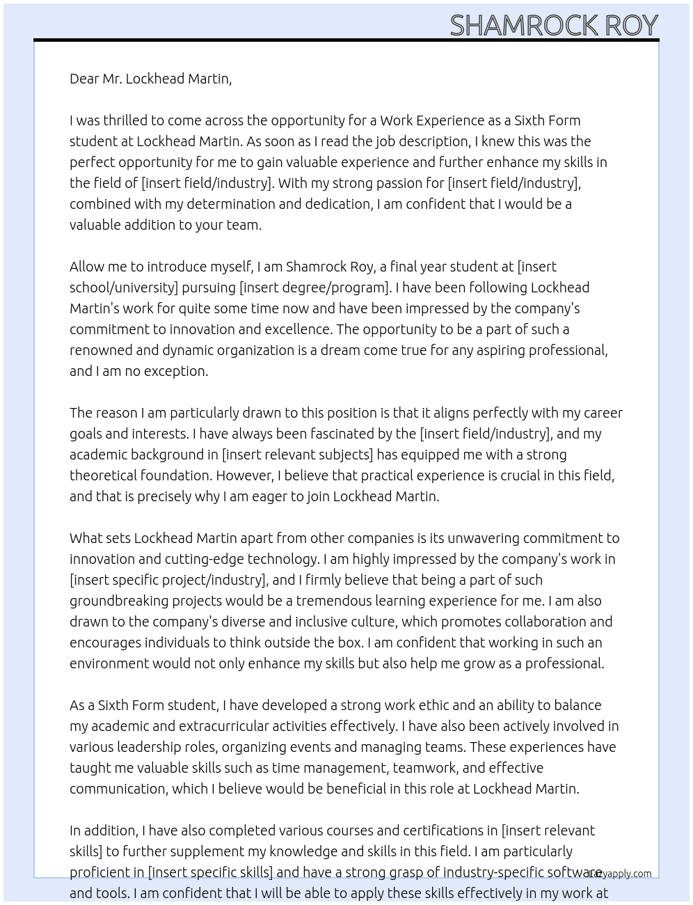 Work Experince as a Sixth Form student At Lockhead Martin Cover Letter