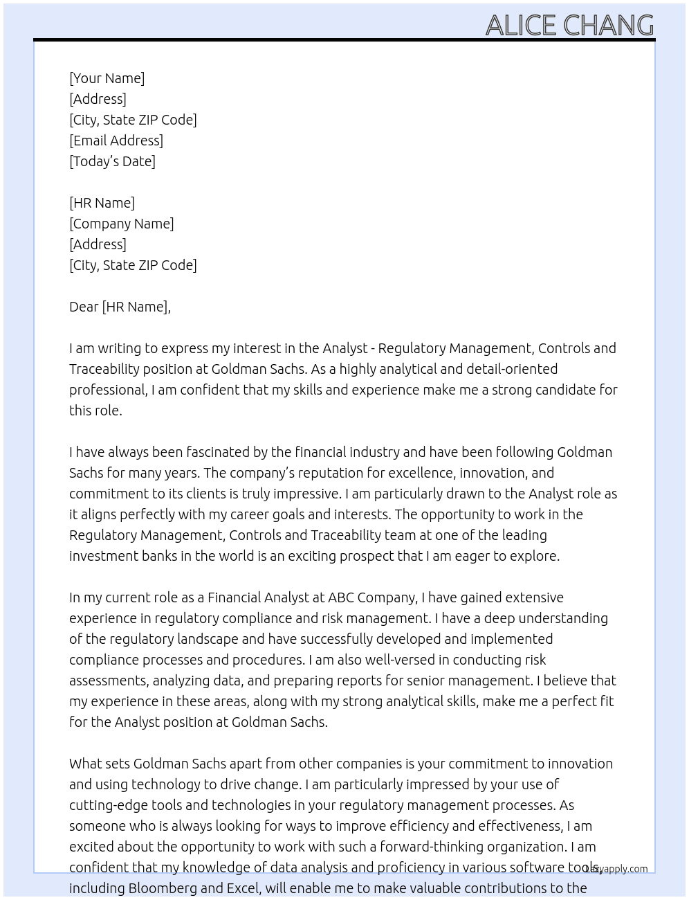 Analyst - Regulatory Management, Controls and Traceability At Gpldman Sachs Cover Letter