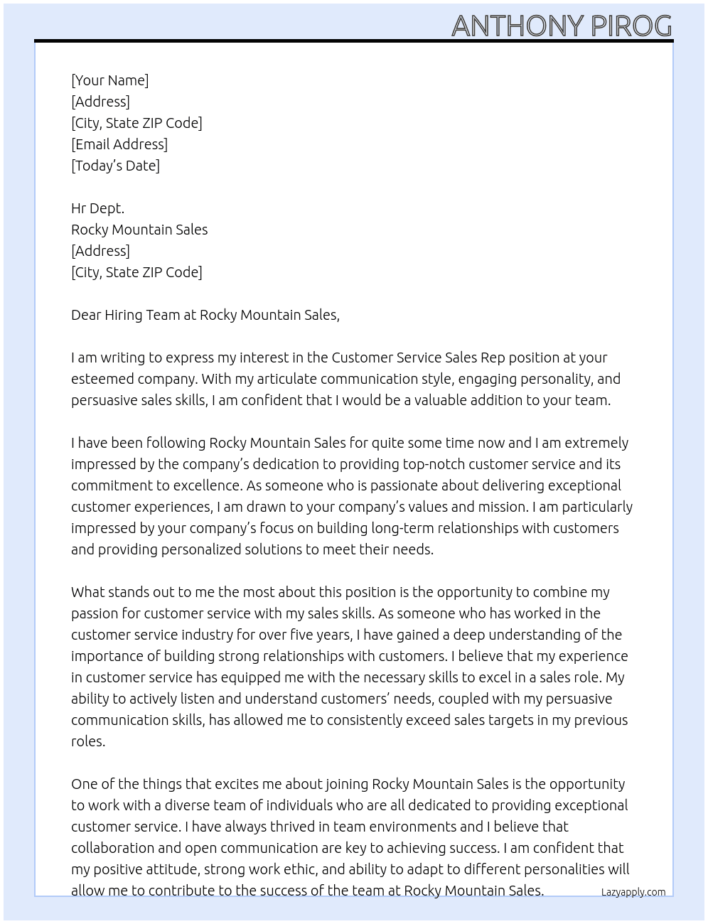 Customer Service Sales Rep. At Rocky Mountain Sales Cover Letter
